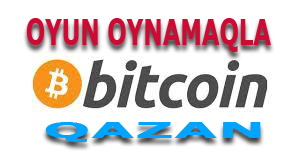 oyun oynamaqla bitcoin qazanmaq