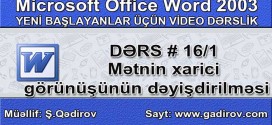 Mətnin xarici görünüşünün dəyişdirilməsi