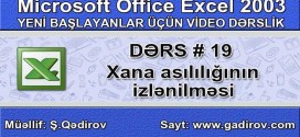 Excel 2003-də xana asılılığının izlənilməsi