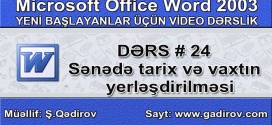 Tarix və vaxtın sənədə yerləşdirilməsi
