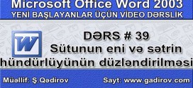 Sətrin hündürlüyünün və sütunun eninin düzləndirilməsi