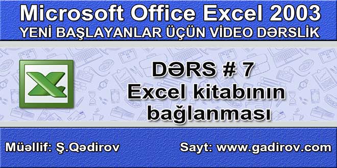 Excel 2003-də kitabın bağlanması