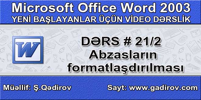 Abzasların formatlaşdırılması