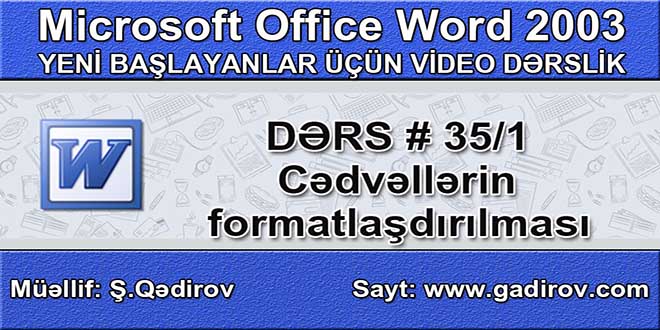 Cədvəllərin formatlaşdırılması 1