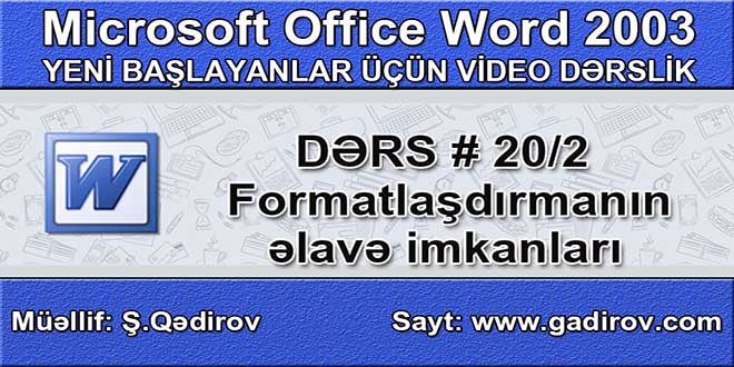 Formatlaşdırmanın əlavə imkanları 2