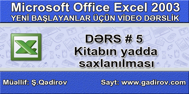 Excel 2003-də kitabın yadda saxlanılması