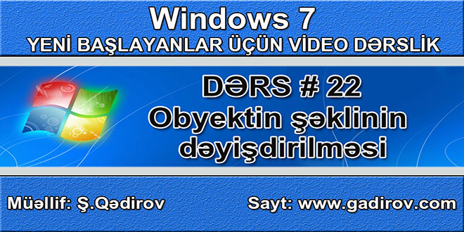 Obyektin şəklinin dəyişdirilməsi