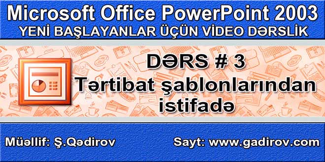 Tərtibat şablonlarından istifadə