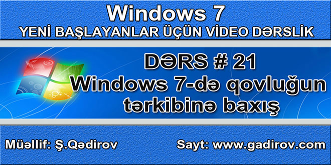 Windows 7-də qovluğun tərkibinə baxış