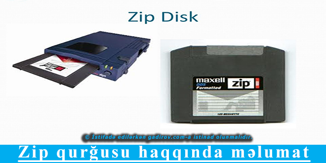 Zip qurğusu haqqında məlumat