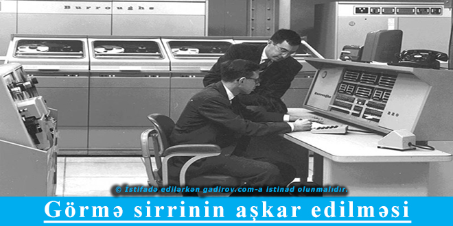 Görmə sirrinin aşkar edilməsi