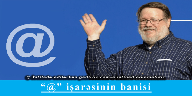 “@” işarəsinin banisi