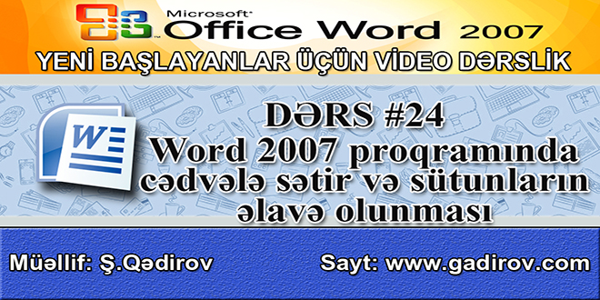 Cədvələ sətir və sütunların əlavə olunması