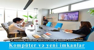 Kompüter və yeni imkanlar