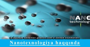 Nanotexnologiya haqqında