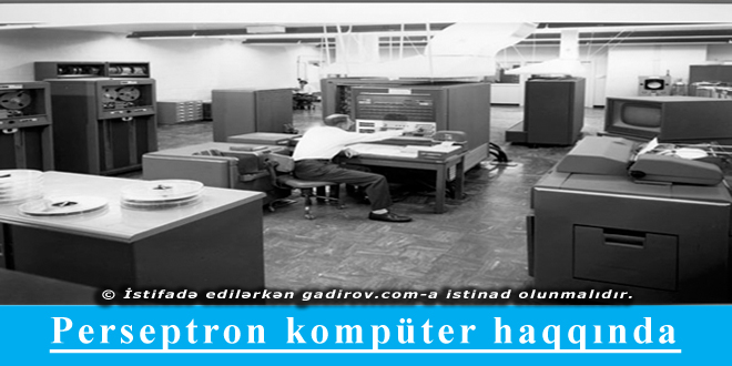 Perseptron kompüter haqqında