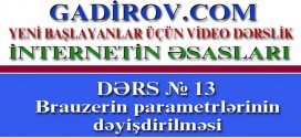 Brauzerin parametrlərinin dəyişdirilməsi