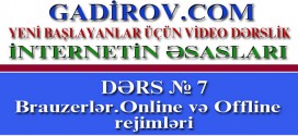 Brauzerlər. Online və Offline iş rejimləri