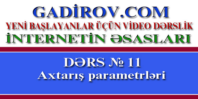 İnternetdə axtarış və axtarış parametrləri