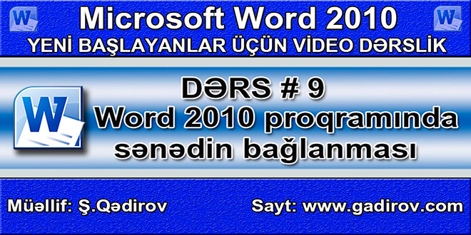 Word 2010 proqramında sənədin bağlanması