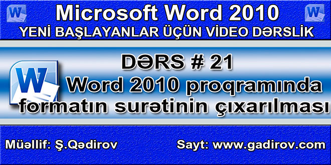 Word 2010 proqramında formatın surətinin çıxarılması