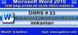 Formatlaşdırmanın əlavə imkanları