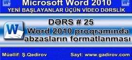 Word 2010 proqramında abzasların formatlanması