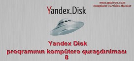 Yandex Disk proqramının kompüterə quraşdırılması