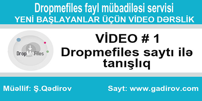 dropmefiles sayti ile tanisliq