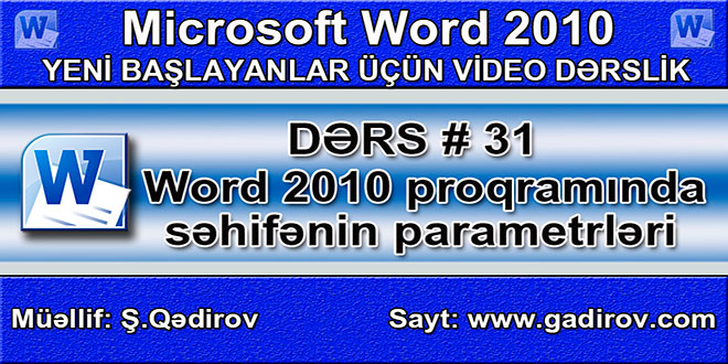 Word 2010 proqramında səhifənin parametrləri