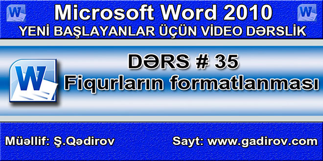 Word 2010 proqramında fiqurların formatlanması