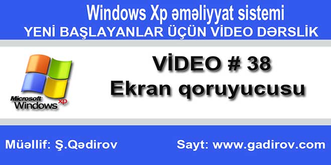 Windows Xp-də ekran qoruyucusu