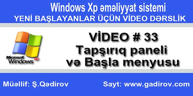 Tapşırıq paneli və Başla menyusu