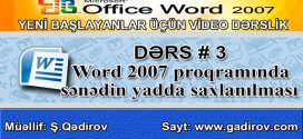 Word 2007 proqramında sənədin yadda saxlanılması