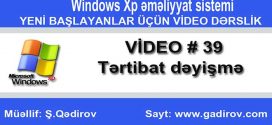 Windows Xp-də tərtibat dəyişmə