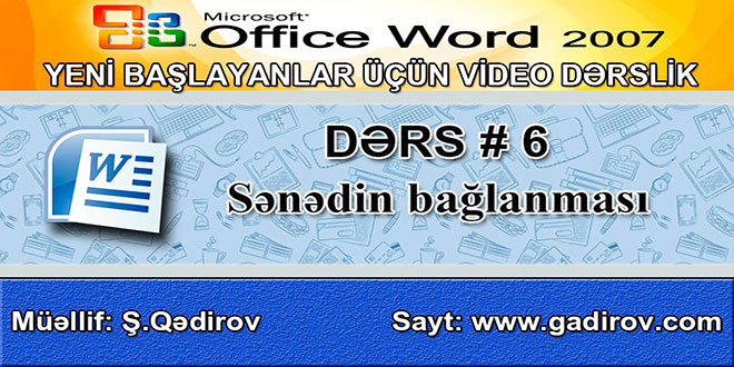 Word 2007-də sənədin bağlanması