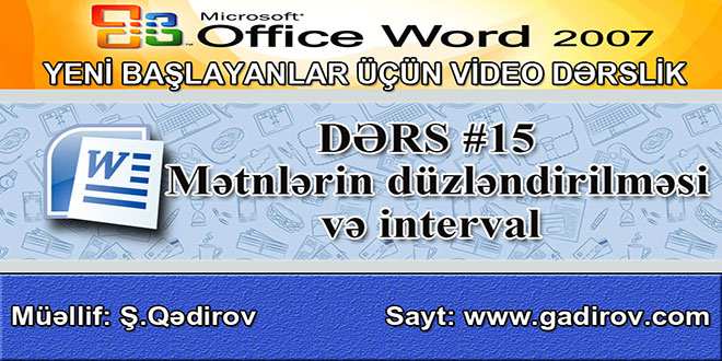 Mətnlərin düzləndirilməsi və interval