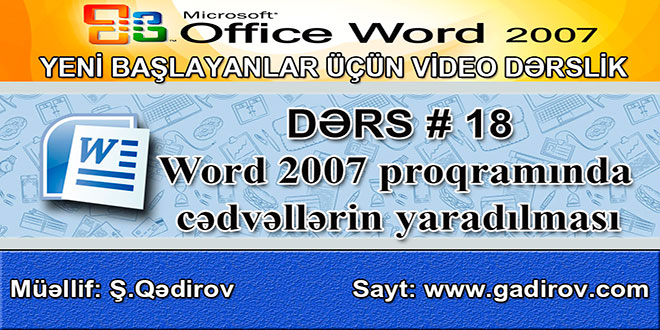 Word 2007 proqramında cədvəllərin yaradılması