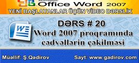 Microsoft Word 2007 proqramında cədvəllərin çəkilməsi