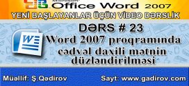 Word 2007 cədvəl daxili mətnin düzləndirilməsi