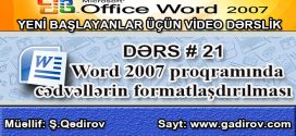 Word 2007 proqramında cədvəllərin formatlaşdırılması