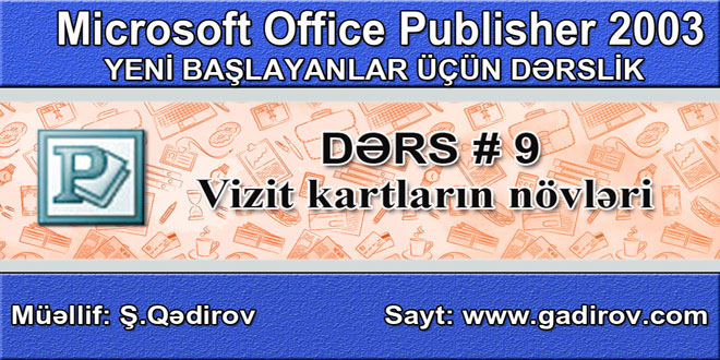 Publisher 2003 proqramında vizit kartın növləri