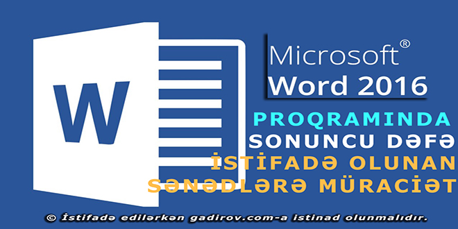 Word 2016 sənədlərə müraciət