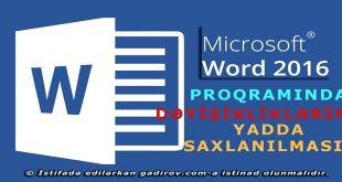 Word 2016 dəyişikliklərin yadda saxlanılması