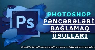 Adobe Photoshop-da pəncərələrin bağlanması üsulları