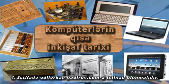 Kompüterlərin qısa inkişaf tarixi