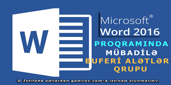 Word 2016 mübadilə buferi alətlər qrupu