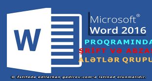 Word 2016 Şrift və Abzas alətlər qrupu