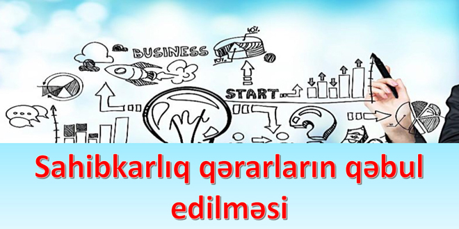 Sahibkarlıq qərarların qəbul edilməsi