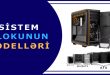 Sistem blokunun modelləri